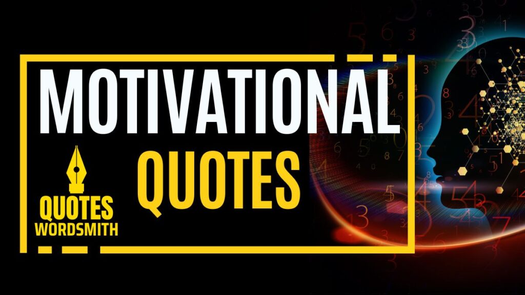 Powerful Motivational Quotes updated list (Counting.. +1) 10 Motivational Quotes