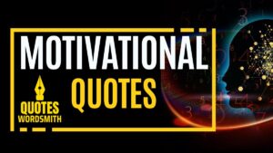 Motivational Quotes