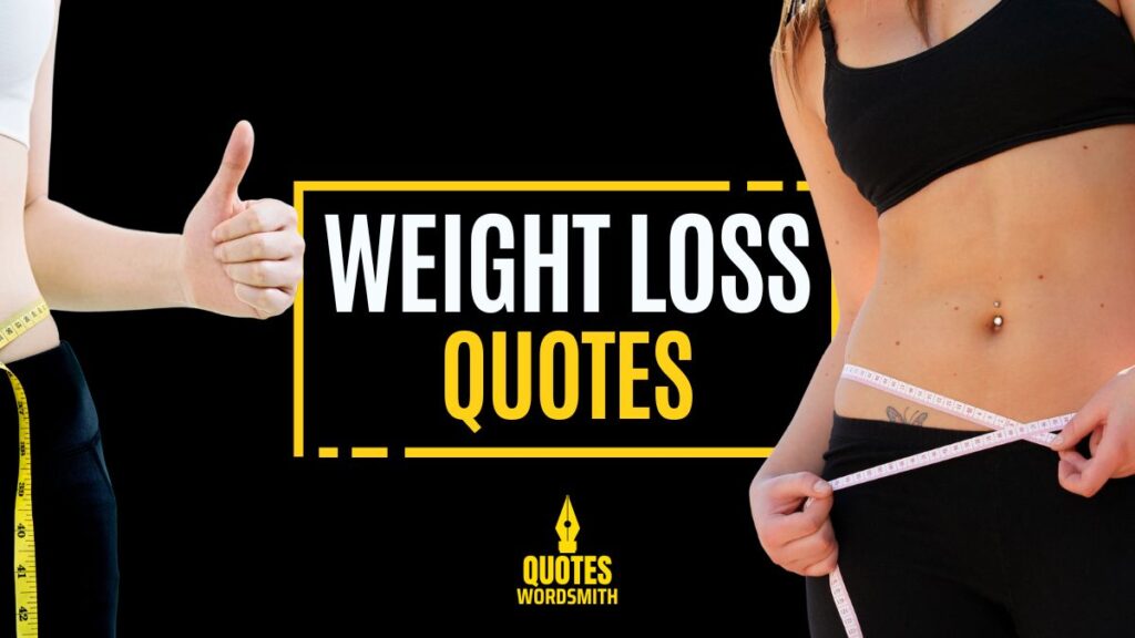 Weight Loss Quotes