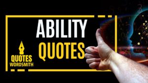 ability Quotes
