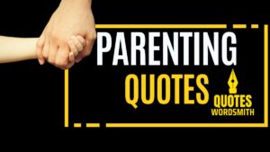 parenting Quotes